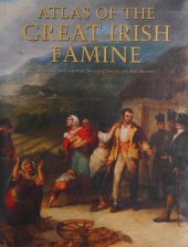 book Atlas of the Great Irish Famine