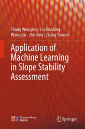 book Application of Machine Learning in Slope Stability Assessment