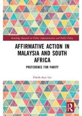 book Affirmative Action in Malaysia and South Africa