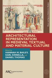 book Architectural Representation in Medieval Textual and Material Culture