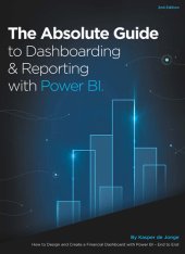 book The Absolute Guide to Dashboarding and Reporting with Power BI: How to Design and Create a Financial Dashboard with Power BI – End to End