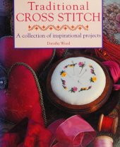 book Traditional Cross Stitch: A collection of inspirational projects