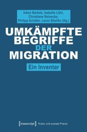 book Umkämpfte Begriffe der Migration: Ein Inventar