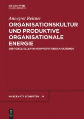 book Organisationskultur und Produktive Organisationale Energie: Energiequellen in Nonprofit-Organisationen