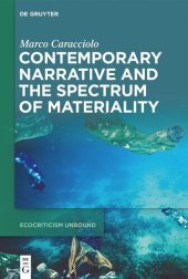 book Contemporary Narrative and the Spectrum of Materiality