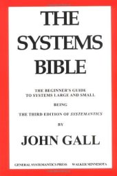 book The Systems Bible: The Beginner's Guide to Systems Large and Small