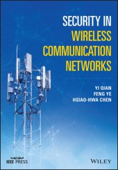 book Security in Wireless Communication Networks (IEEE Press)