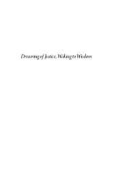 book Dreaming of Justice, Waking to Wisdom: Rousseau's Philosophic Life