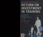 book Understanding the Basics of Return on Investment in Training