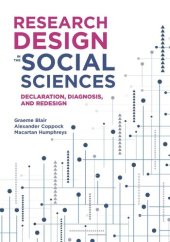 book Research Design in the Social Sciences: Declaration, Diagnosis, and Redesign