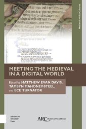 book Meeting the Medieval in a Digital World