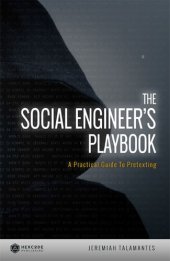 book The Social Engineer's Playbook: A Practical Guide to Pretexting