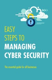 book Easy Steps to Managing Cybersecurity