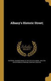 book ALBANYS HISTORIC STREET