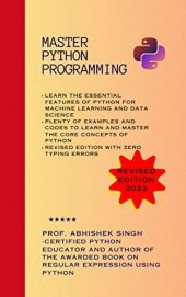 book Master Python Programming : Learn essential Python for Machine Learning and Data Science (Volume 1)