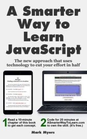 book A Smarter Way to Learn JavaScript. The new tech-assisted approach that requires half the effort