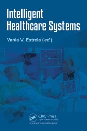 book Intelligent Healthcare Systems