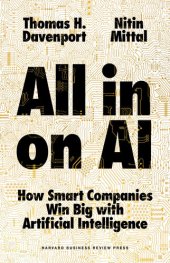 book All-in On AI: How Smart Companies Win Big with Artificial Intelligence