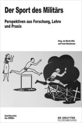 book Der Sport des Militärs: Perspektiven aus Forschung, Lehre und Praxis