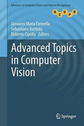 book Advanced Topics in Computer Vision (Advances in Computer Vision and Pattern Recognition)