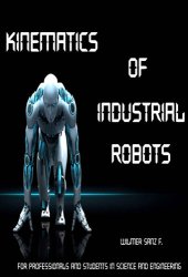 book Kinematics of Industrial Robots