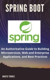 book Spring Boot Messaging: Messaging APIs for Enterprise and Integration Solutions