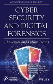 book Cyber Security and Digital Forensics: Challenges and Future Trends