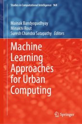 book Machine Learning Approaches for Urban Computing (Studies in Computational Intelligence Book 968)