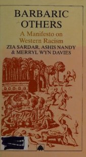 book Barbaric Others: A Manifesto on Western Racism