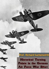 book Historical Turning Points in the German Air Force War Effort