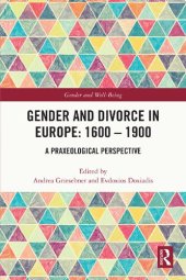 book Gender and Divorce in Europe: 1600 – 1900: A Praxeological Perspective