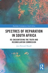 book Spectres of Reparation in South Africa: Re-encountering the Truth and Reconciliation Commission