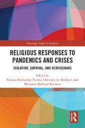 book Religious Responses to Pandemics and Crises: Isolation, Survival, and #Covidchaos