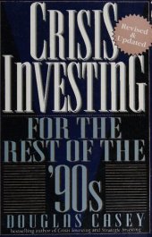 book Crisis Investing for the Rest of the '90s