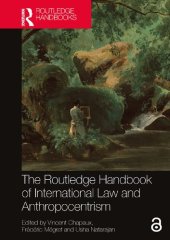 book The Routledge Handbook of International Law and Anthropocentrism