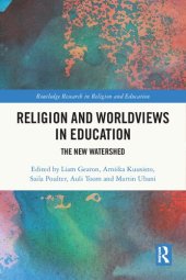 book Religion and Worldviews in Education: The New Watershed