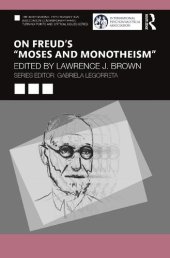 book On Freud’s “Moses and Monotheism”