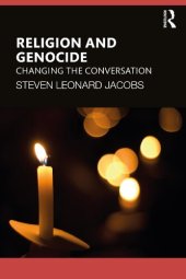 book Religion and Genocide: Changing the Conversation