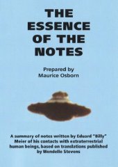 book The Essence of the Notes; A summary of the Stevens Billy Meier contact notes