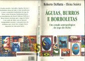 book Águias, burros e borboletas: um estudo antropológico do jogo do bicho