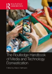 book The Routledge Handbook of Media and Technology Domestication