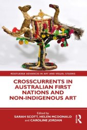 book Crosscurrents in Australian First Nations and Non-Indigenous Art