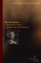 book The Exorbitant: Emmanuel Levinas Between Jews and Christians