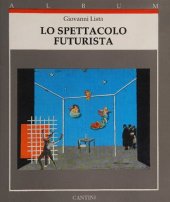 book Lo spettacolo futurista