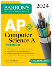 book AP Computer Science A Premium, 2024: 6 Practice Tests + Comprehensive Review + Online Practice