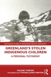 book Greenland’s Stolen Indigenous Children: A Personal Testimony