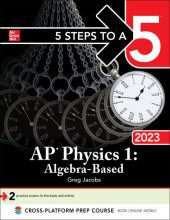 book 5 Steps to a 5: AP Physics 1: Algebra-Based 2023