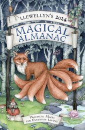 book Llewellyn's 2024 Magical Almanac: Practical Magic for Everyday Living