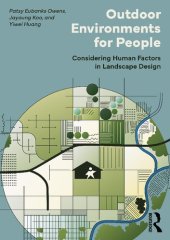 book Outdoor Environments for People: Considering Human Factors in Landscape Design