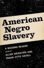 book American Negro Slavery - Modern Reader